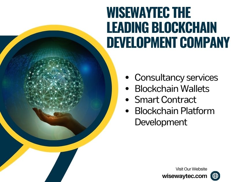Wisewaytec The Leading Blockchain Development Company 17019471423