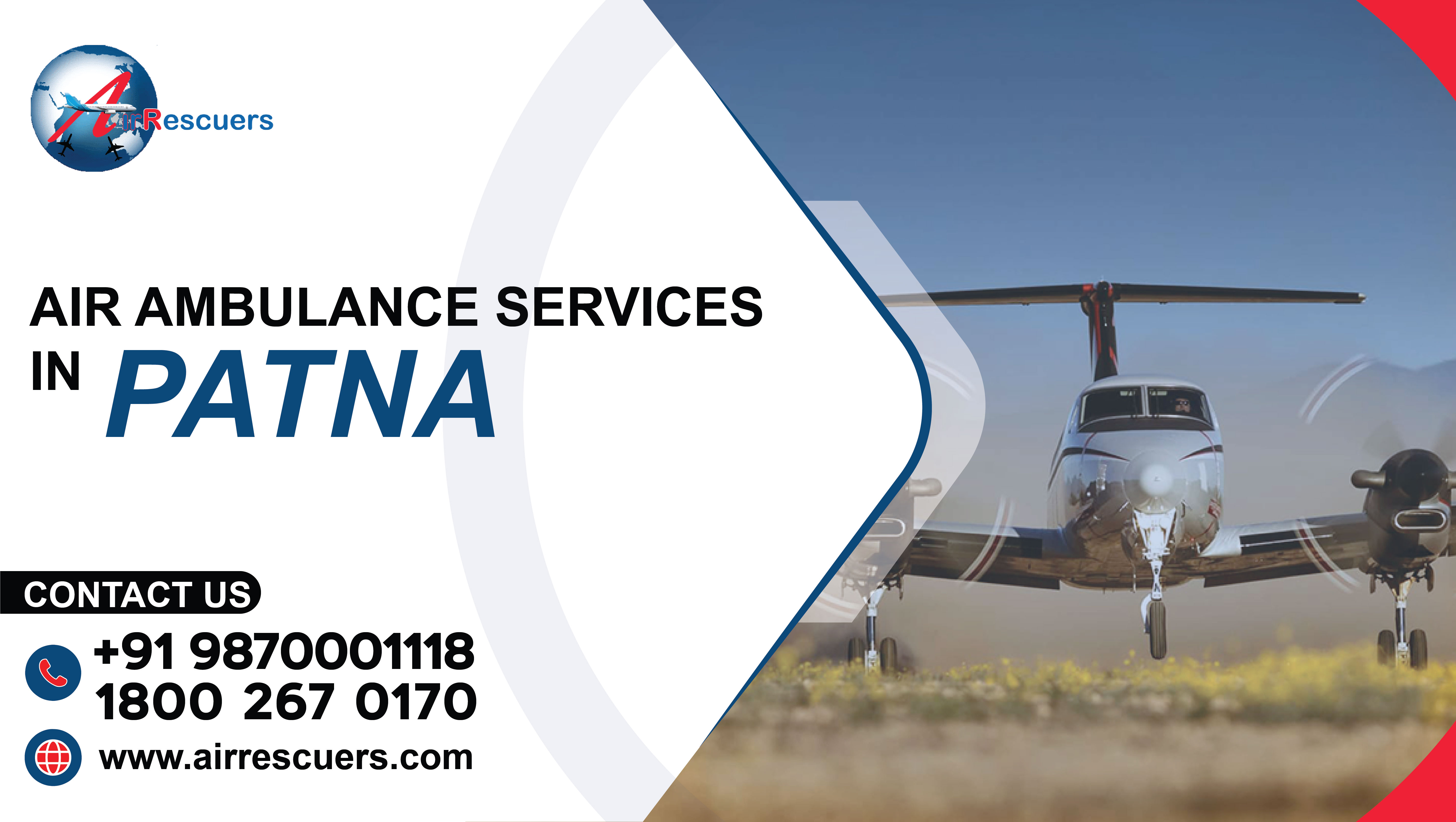 Air ambulance services in patna - air rescuers