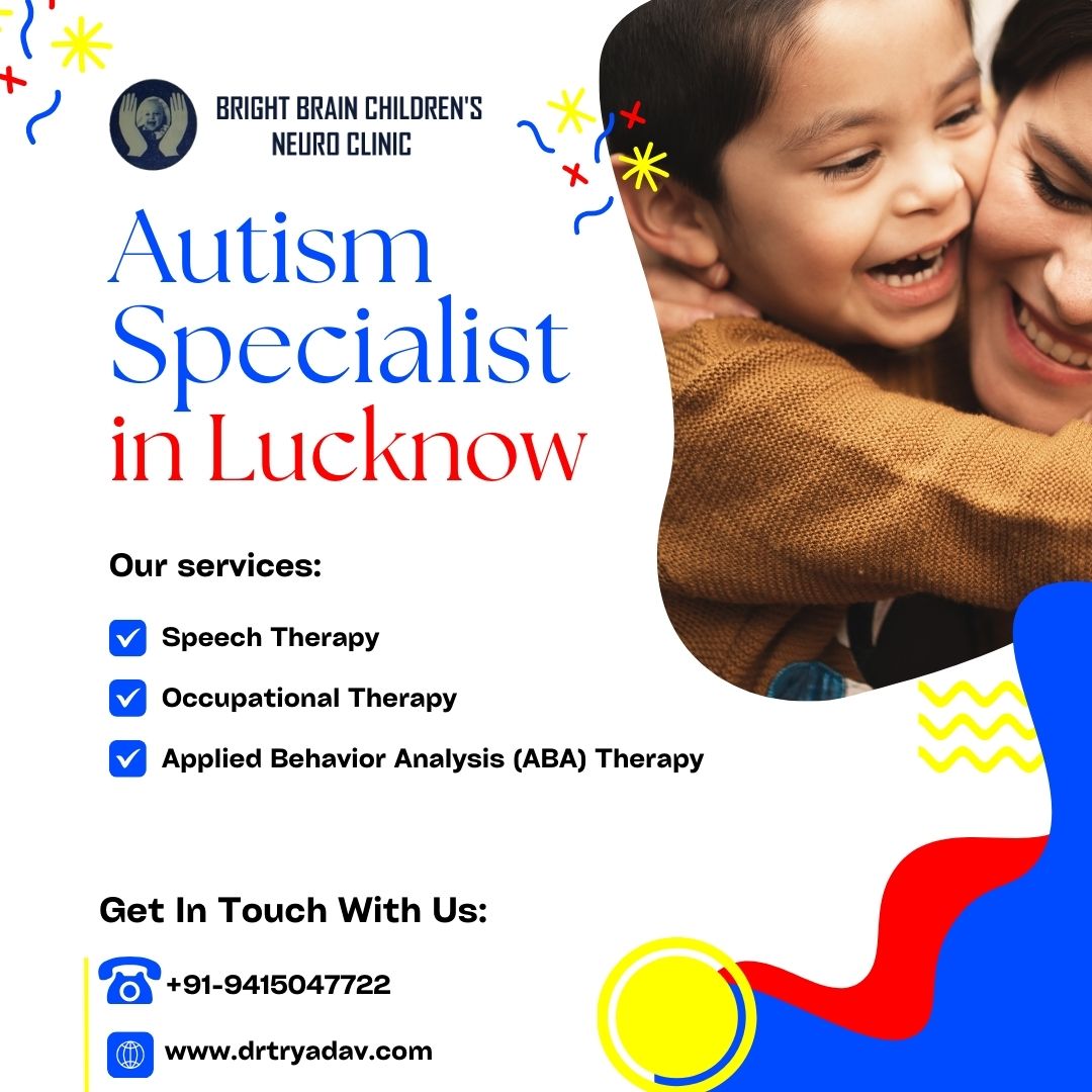 Autism specialist in lucknow  dr tr yadav