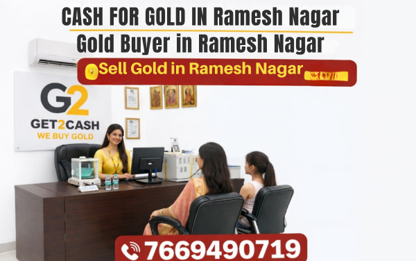 Best gold buyer in ramesh nagar delhi cash for gold near me