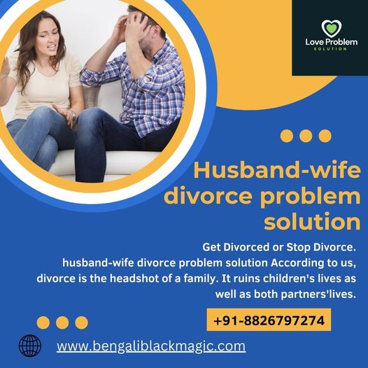 Divorce Problem Solution in Dubai