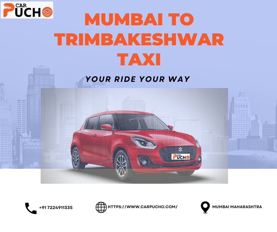 Embark on a Sacred Journey Mumbai to Trimbakeshwar Taxi Service