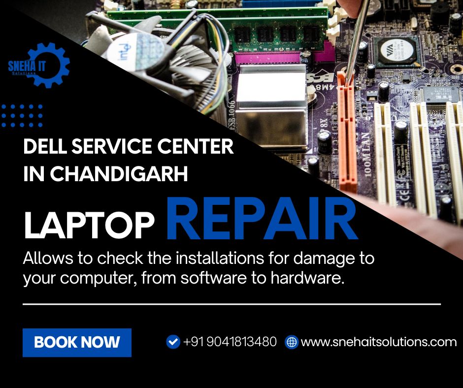 Expert Dell Service Center in Chandigarh - Sneha It Solutions