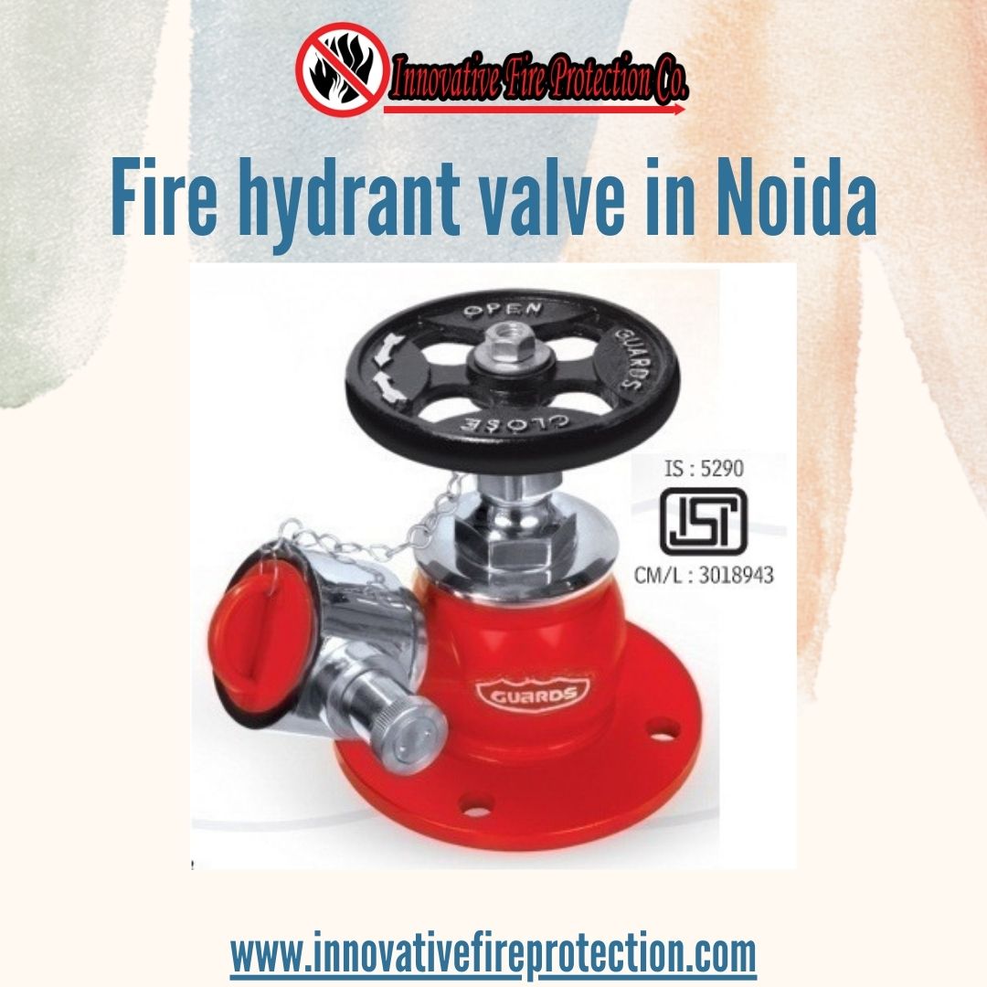 Fire hydrant valve in Noida