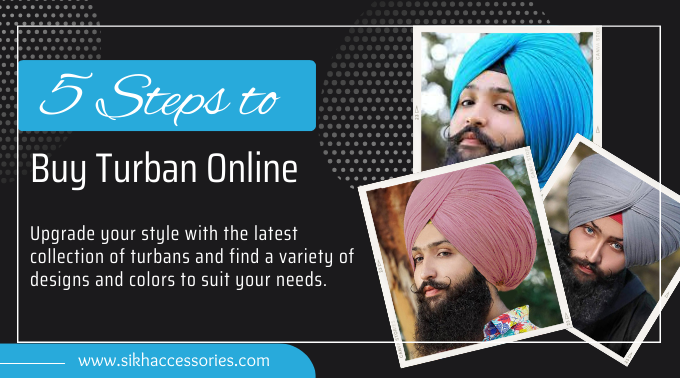 Five Steps to Buy Turban Online