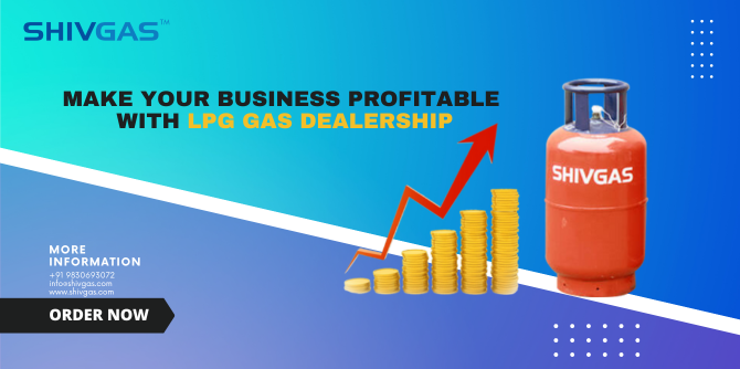 Fuel Your Business with Lucrative LPG Gas Agency Dealership