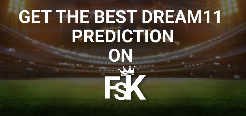 Get The Best Dream Eleven Prediction on FSK