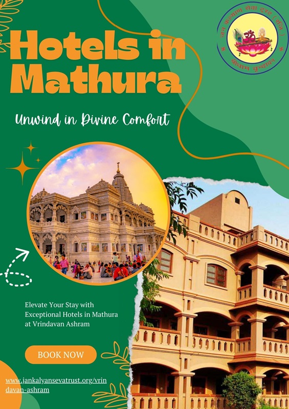 Hotels in mathura await you at vrindavan ashram
