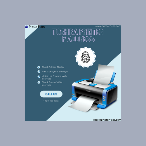 How to Find the IP Address of a Toshiba Printer