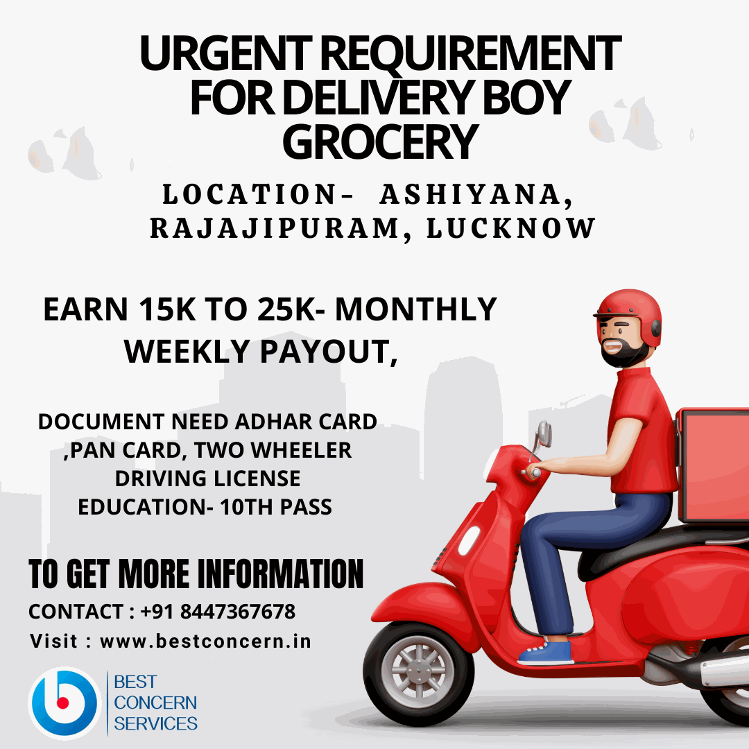 Job Requirement for Delivery boy Grocery Delivery In Lucknow