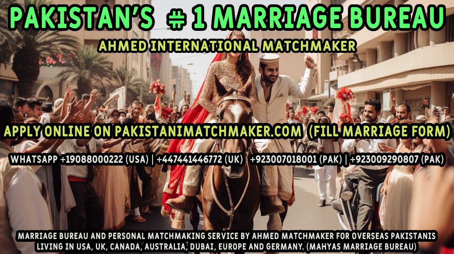 Pakistani Marriage Bureau in Germany France