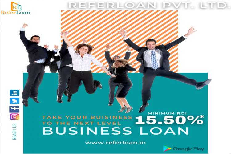 Referloan get all the business loan and start creating your dreams