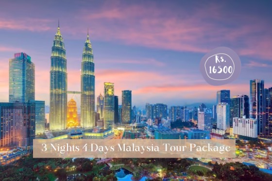 Three  Nights  Four  Days Malaysia Tour Package