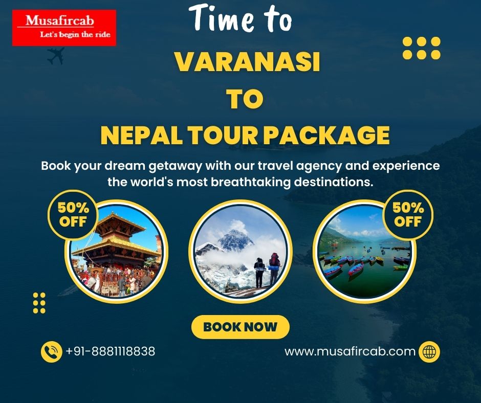 Varanasi to Nepal Tour Providers