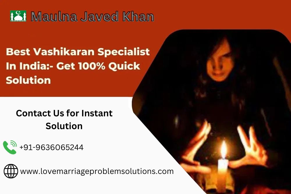 Vashikaran specialist in singapore