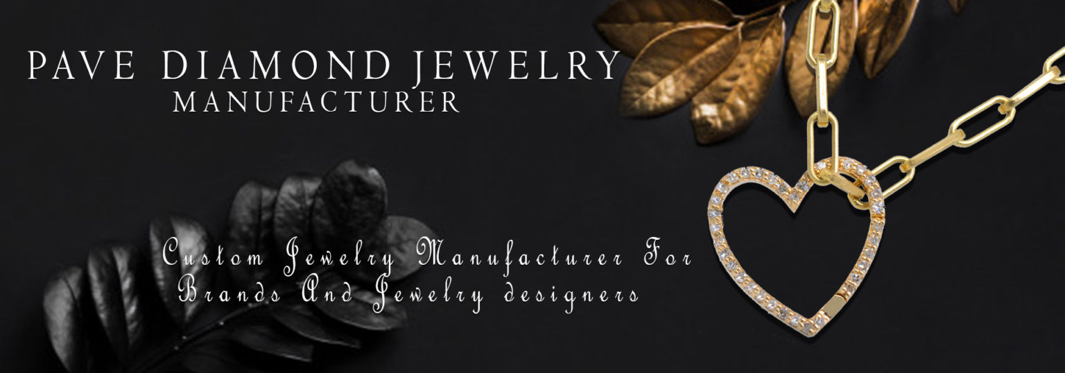 Wholesale pave diamond jewelry manufacturer in India