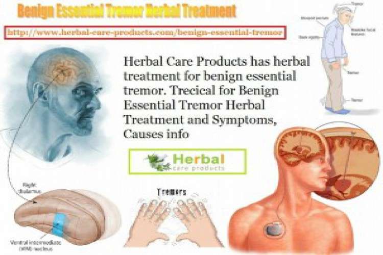 Benign essential tremor herbal treatment